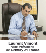 Laurent Vimont - Vice-Président de Century21 Laurent Vimont - Vice-Président de Century21