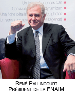 René Pallincourt Président de la FNAIM René Pallincourt Président de la FNAIM