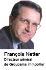 François NETTER est appelé à remplacer Jean-Louis Brunet au poste de Directeur général de Groupama Immobilier