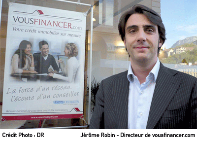 Jérôme Robin - Directeur de Vousfinancer.com Jérôme Robin - Directeur de Vousfinancer.com